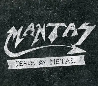 Mantas - Death By Metal (2012) (2CD, Deluxe Edition)