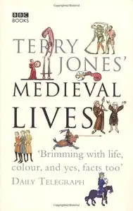 Terry Jones' Medieval Lives (Repost)