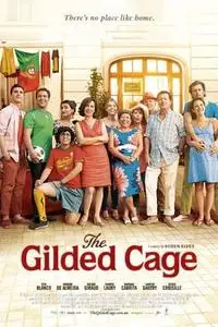 The Gilded Cage (2013)