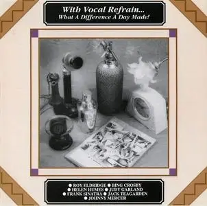 V.A. - With Vocal Refrain... [5CD Box Set] (1993)