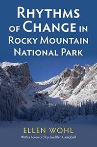 Rhythms of Change in Rocky Mountain National Park