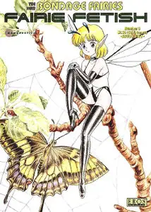 Bondage fairies - Fairy Fetish. Issues 1-8