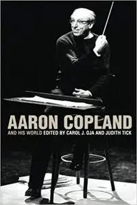 Aaron Copland and His World