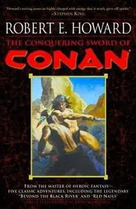 Complete Conan 3 - The Conquering Sword of Conan