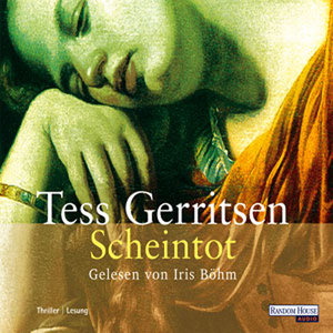 Tess Gerritsen - Jane Rizzoli & Maura Isles-Reihe - Band 5 - Scheintot (Re-Upload)