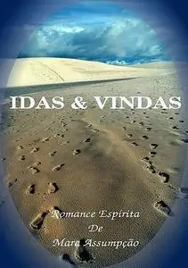 «Idas & Vindas» by Mara Assumpção