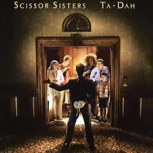 Scissor Sisters: Ta-Dah