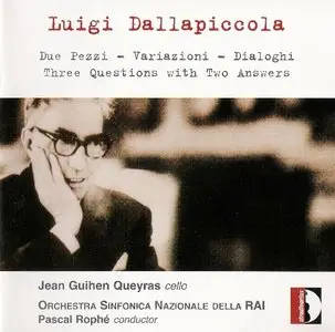 Luigi Dallapiccola - Due Pezzi - Variazioni - Dialoghi - Three Questions With Two Answers (Stradivarius)