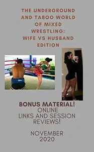 The Underground and Taboo World of Mixed Wrestling