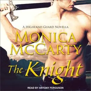 «The Knight» by Monica McCarty