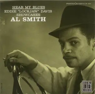 Al Smith - Hear My Blues (1959) {Prestige--Bluesville OBCCD-514-2 rel 1993}