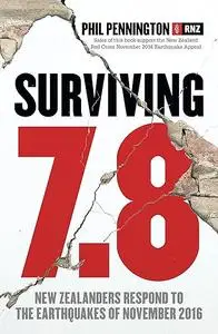 Surviving 7.8: New Zealanders Respond to the Earthquakes of November 2016