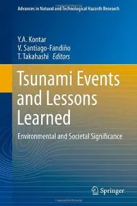 Tsunami Events and Lessons Learned: Environmental and Societal Significance (repost)