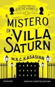 M.R.C. Kasasian - Il mistero di Villa Saturn