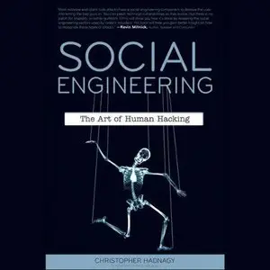 Social Engineering: The Art of Human Hacking (Audiobook) (Repost)