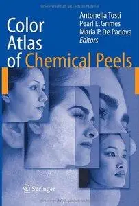 Antonella Tosti - Color Atlas of Chemical Peels [Repost]