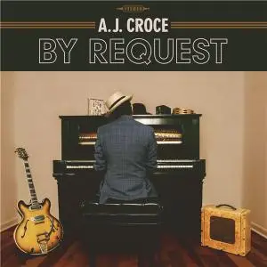 A.J. Croce - By Request (2021) [Official Digital Download]