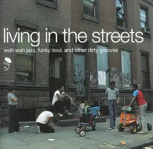 VA - Living in the Streets (3 Volumes) (1999-2002)