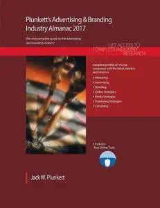 Plunkett's Advertising & Branding Industry Almanac 2017