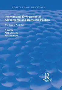 International Environmental Agreements and Domestic Politics: The Case of Acid Rain