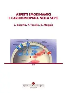 Aspetti emodinamici e cardiomiopatia nella sepsi
