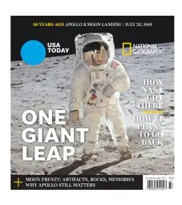 USA Today Special Edition - National Geographic One Giant Leap - July 1, 2019