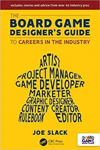 The Board Game Designer's Guide to Careers in the Industry