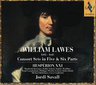 Jordi Savall, Hespèrion XXI - William Lawes: Consort Sets in Five and Six Parts (2002)