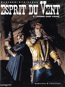 Esprit Du Vent - Tome 6 - L'Homme Sans Visage