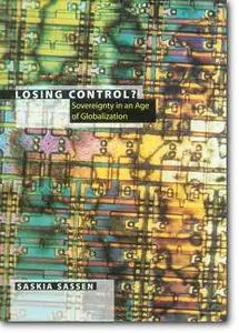 Saskia Sassen, «Losing Control?»