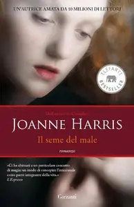 Joanne Harris - Il seme del male