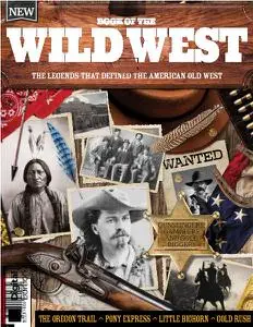 All About History Book of the Wild West - 10th Edition 2022