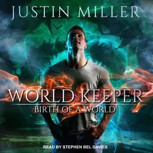 «World Keeper» by Justin Miller