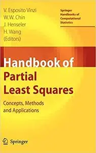 Handbook of Partial Least Squares: Concepts, Methods and Applications