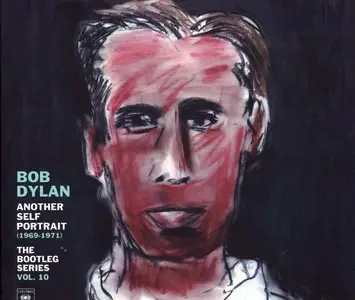 Bob Dylan - The Bootleg Series, Vol. 10. Another Self Portrait (1969-1971) [2CD] (2013) {Columbia}