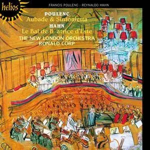 New London Orchestra, Ronald Corp - Francis Poulenc: Aubade & Sinfonietta; Reynaldo Hahn: Le Bal de Béatrice d'Este (1989)