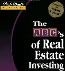 Rich Dad's ABC's of Real Estate Investing