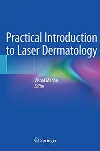 Practical Introduction to Laser Dermatology