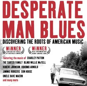Desperate Man Blues (2003) 