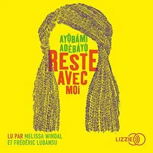 Ayọ̀bámi Adébáyọ̀, "Reste avec moi"