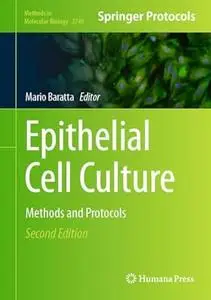 Epithelial Cell Culture (2nd Edition)