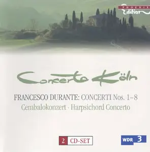 Francesco Durante - 9 Concerti / Concerto Köln