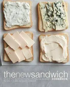 The New Sandwich Cookbook