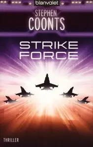 Stephen Coonts - Strike Force
