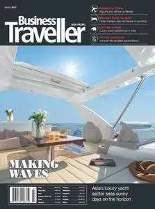Business Traveller Asia-Pacific Edition - March 2017