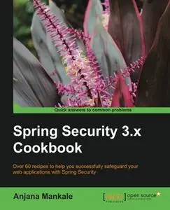 Spring Security 3.x Cookbook