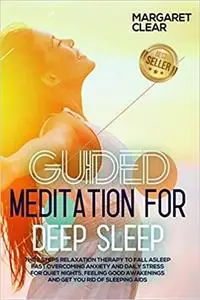 Guided Meditations for Deep Sleep