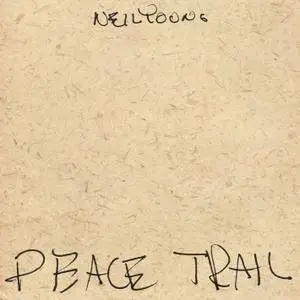 Neil Young - Peace Trail (2016) [TR24][OF] RE-UP