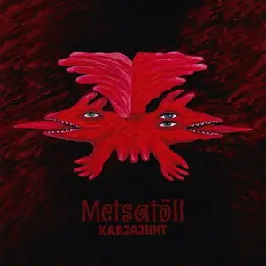 Metsatöll - Karjajuht (2014)