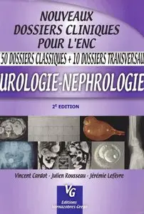 Vincent Cardot, Julien Rousseau et Jérémie Lefèvre, "Urologie - Néphrologie"